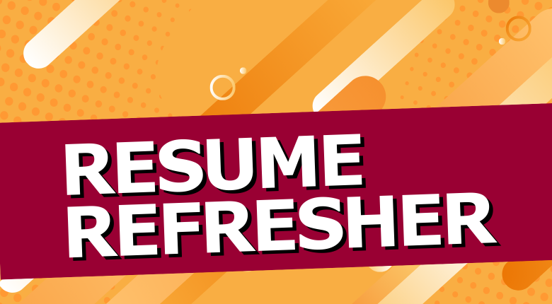 Resume Refresher