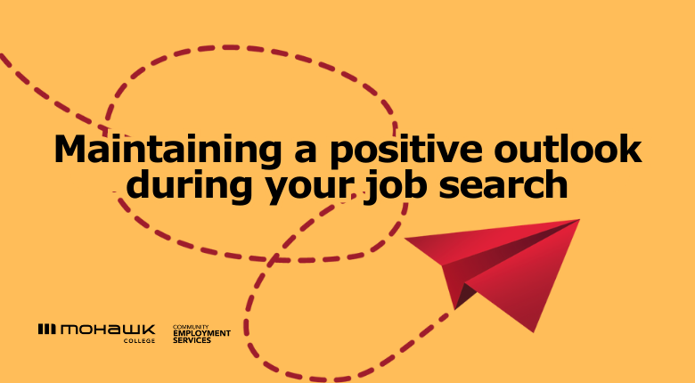 Maintaining a positive outlook during your job search