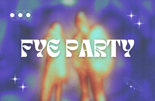 FYE Party text on blue background