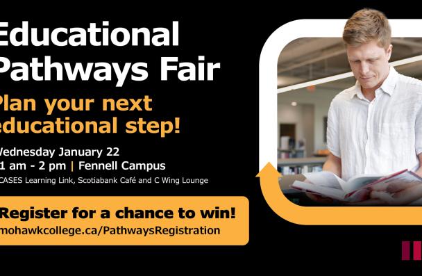 Educational Pathways Fair, Wednesday January 22 11AM - 2PM, Fennell Campus